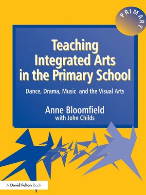 cover image of Teaching Integrated Arts in the Primary School